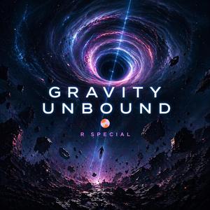 Gravity Unbound