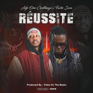 RÉUSSITE (feat. FASKO SOSSA)