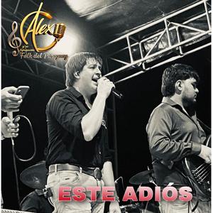 ESTE ADIOS