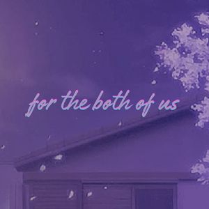 For the Both of Us