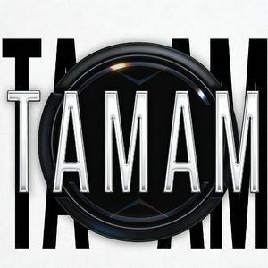 Tamam Tamam