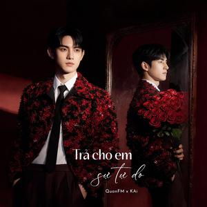 Trả cho em sự tự do (feat. KAi)