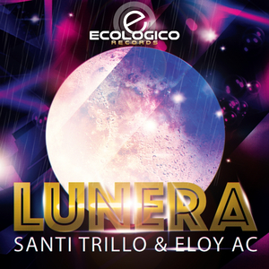 Lunera (Original Mix)