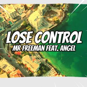 Lose Control (feat. Angel)