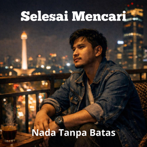 Selesai Mencari