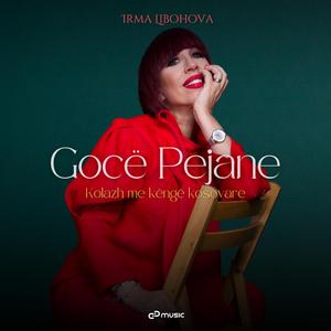 Gocë Pejane (Kolazh me këngë kosovare)