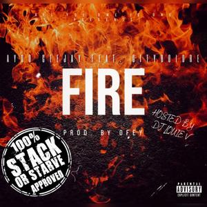 Fire (feat. Cityboidre) (Hosted By DJ Louie V)