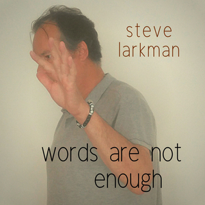 Words Are Not Enough