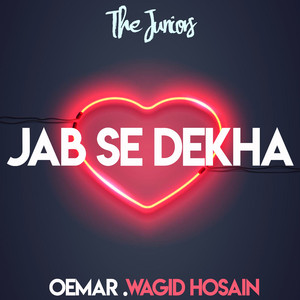 Jab Se Dekha
