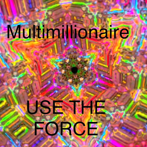 USE THE FORCE