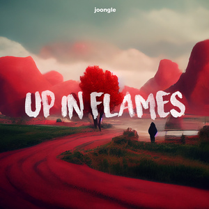 Up In Flames
