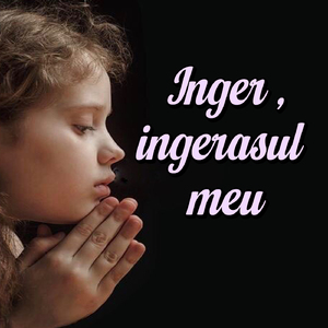 Inger ,ingerasul meu