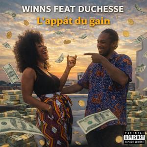 L'appât Du Gain (feat. Duchesse)