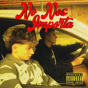 No Nos Importa