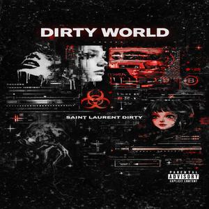 Dirty world