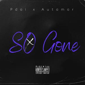 So Gone (feat. Autamar)