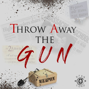 Throw Away the Gun