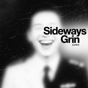 Sideways Grin