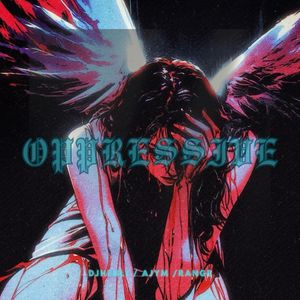 Oppressive（slow）