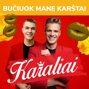 Bučiuok Mane Karštai