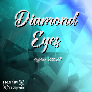 Diamond Eyes (OffVoice Edit)