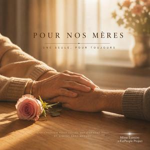Pour nos mères