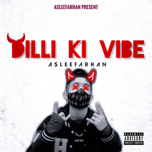 Dilli Ki Vibe