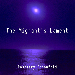 The Migrant's Lament