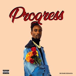 Progress (feat. Bill Ruzima)