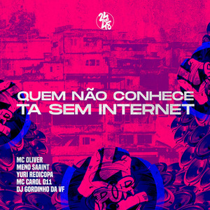 Quem Nao Conhece Ta Sem Internet