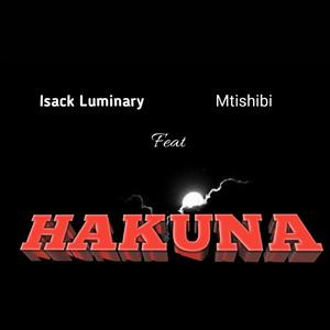 HAKUNA (feat. Mtishibi)