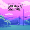 mindyproof - Last day of Summer (feat. MottyP)