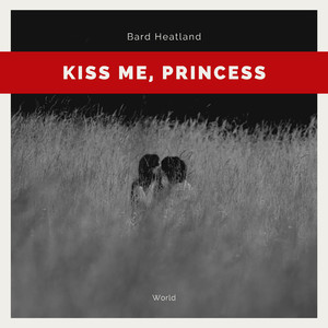 Kiss Me, Princess