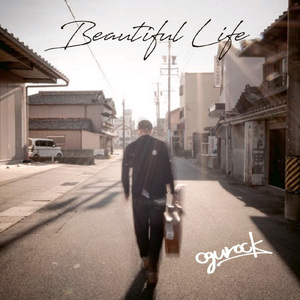 Beautiful Life