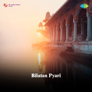 Bilatan Pyari