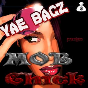 MOB CHICK