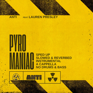 Pyromaniac (Slowed & Reverbed)