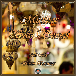Müstear Saz Semai (Oud Mix)