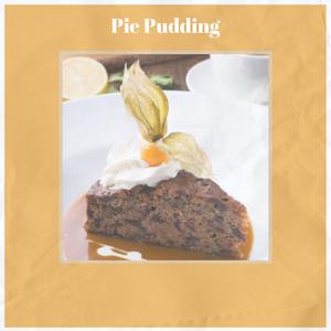 Pie Pudding