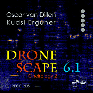 Dronescape 6.1 (Oneirology 2)