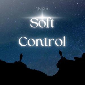 Soft Control