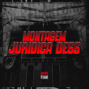 Montagem Jurídica Dess (Remix)