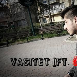 VASİYET (feat. Özvatanlı)