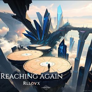 Reaching Again (Original Mix)