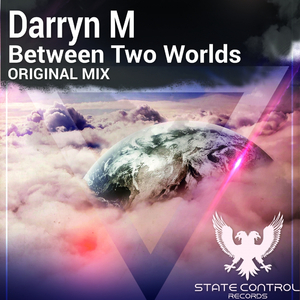 Between Two Worlds (Original Mix)
