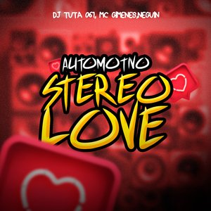Automotivo / Stereo Love (feat. Neguin)