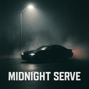 Midnight Serve