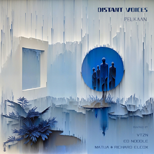 Distant Voices (Matija & Richard Elcox Remix)