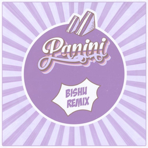 Panini (Bishu Remix)