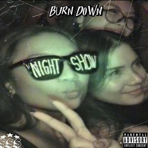 Burn Down (feat. Skidi & ENZALEVRAI)